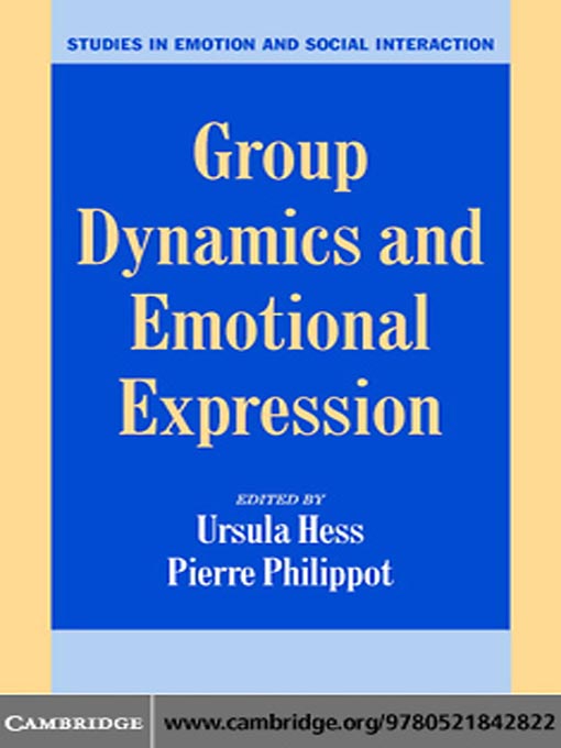 Title details for Group Dynamics and Emotional Expression by Ursula Hess - Available
